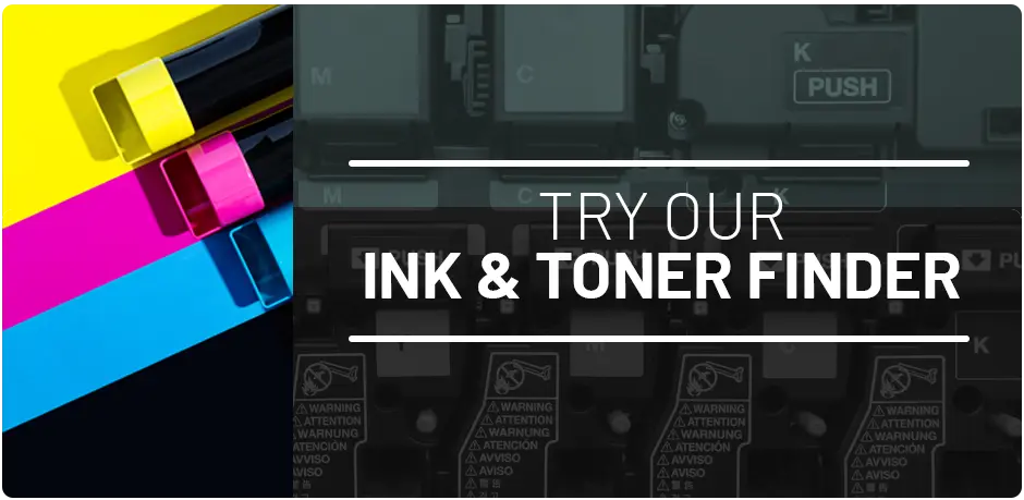 Try our new Ink and Toner finder!